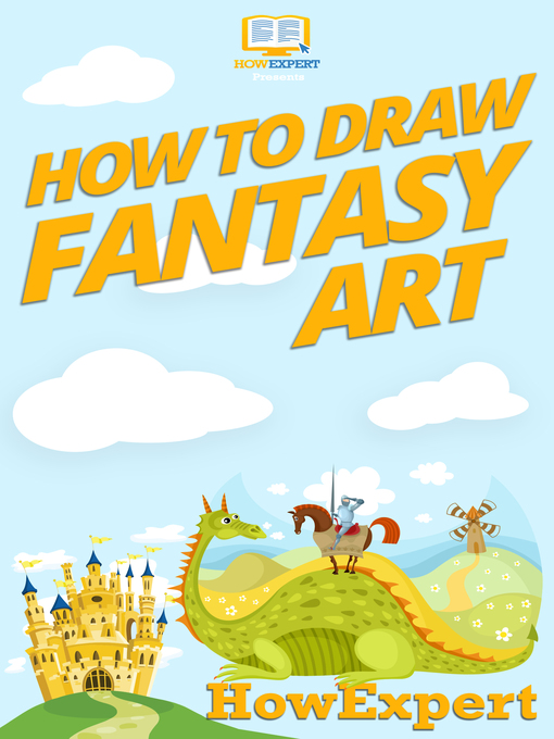 Title details for How to Draw Fantasy Art by HowExpert - Available